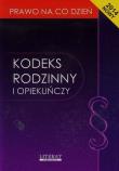Kodeks rodzinny i opiekuńczy. Autor: Kopońska Ewelina. Dadada.pl Okładka książki Kodeks rodzinny i opiekuńczy