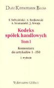 Kodeks Spólek handlowych t.1. Autor: Monika Szwaja. Dadada.pl Okładka książki Kodeks Spólek handlowych t.1