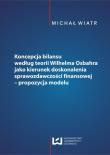 Koncepcja bilansu według teorii Wilhelma Osbahra jako kierunek doskonalenia sprawozdawczości finansowej. Autor: Wiatr Michał. Dadada.pl Okładka książki Koncepcja bilansu według teorii Wilhelma Osbahra jako kierunek doskonalenia sprawozdawczości finansowej