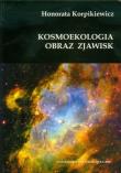 Okładka książki Kosmoekologia Obraz zjawisk