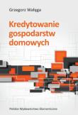 Okładka książki Kredytowanie gospodarstw domowych
