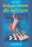 Okładka książki Księga imion dla mężczyzn