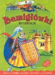 Okładka książki Łamigłówki rycerskie