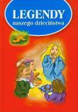 Legendy naszego dzieciństwa Damidos. Autor: Opracowanie zbiorowe. Dadada.pl Okładka książki Legendy naszego dzieciństwa Damidos