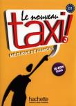 Le  Nouveau Taxi 3 podr HACHETTE. Autor: Hutchings L., Hirschsprung N.. Dadada.pl Okładka książki Le  Nouveau Taxi 3 podr HACHETTE