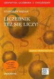 Liczebnik też się liczy. Gramatyka liczebnika.... Autor: Stanisław Mędak. Dadada.pl Okładka książki Liczebnik też się liczy. Gramatyka liczebnika...