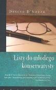 Listy do młodego konserwatysty. Autor: D'Souza Dinesh. Dadada.pl Okładka książki Listy do młodego konserwatysty