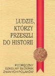 Okładka książki Ludzie którzy przeszli do historii