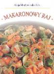Makaronowy raj. Autor: Alicja Marchwieńska-Fuks. Dadada.pl Okładka książki Makaronowy raj