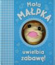 Mała małpka uwielbia zabawę. Autor: Joanna Liszewska. Dadada.pl Okładka książki Mała małpka uwielbia zabawę