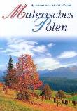 Malerisches Polen. Autor: Bilińska Agnieszka, Biliński Włodek. Dadada.pl Okładka książki Malerisches Polen