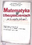 Okładka książki Matematyka w ubezpieczeniach z płytą CD