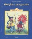 Okładka książki Matylda i przyjaciele