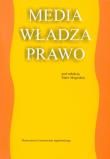 Media Władza Prawo. Wydawca: Wydawnictwo Uniwersytetu Jagiellońskiego. Dadada.pl Opakowanie Media Władza Prawo