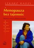 Menopauza bez tajemnic. Wydawca: PZWL. Dadada.pl Opakowanie Menopauza bez tajemnic