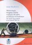 Okładka książki Metodologia wstępnej analizy rozkładu obciążeń podatkiem dochodowym od osób fizycznych na przykładzie 2003 roku