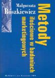 Metody ilościowe w badaniach marketingowych. Autor: Roszkiewicz Małgorzata. Dadada.pl Okładka książki Metody ilościowe w badaniach marketingowych
