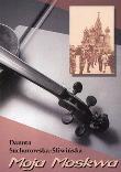 Okładka książki Moja Moskwa
