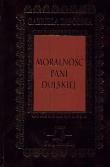 Moralność pani Dulskiej. Autor: Gabriela Zapolska. Dadada.pl Okładka książki Moralność pani Dulskiej