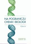 Opakowanie Na pograniczu chemii i biologii tom IX