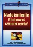 Okładka książki Nadciśnienie. Eliminować czynniki ryzyka!