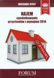 Najem opodatkowanie przychodów z wynajmu 2014. Autor: Wiesława Dyszy. Dadada.pl Okładka książki Najem opodatkowanie przychodów z wynajmu 2014
