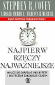 Najpierw rzeczy najważniejsze. Autor: Stephen R. Covey. Dadada.pl Okładka książki Najpierw rzeczy najważniejsze
