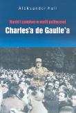 Naród i państwo w myśli politycznej Charles'a de Gaulle'a. Autor: Hall Aleksander. Dadada.pl Okładka książki Naród i państwo w myśli politycznej Charles'a de Gaulle'a