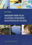 Okładka książki Narodowy Bank Polski w systemie ustrojowym Rzeczypospolitej Polskiej