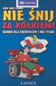 Okładka książki Nie śnij za kółkiem