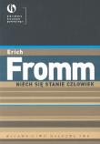 Niech się stanie człowiek. Autor: Erich Fromm. Dadada.pl Okładka książki Niech się stanie człowiek