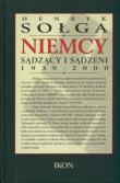 Niemcy sądzący i sądzeni 1939- 2000. Autor: Sołga Henryk. Dadada.pl Okładka książki Niemcy sądzący i sądzeni 1939- 2000