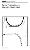 Notatki (1940-1983). Autor: Tyszkiewiczowa Teresa. Dadada.pl Okładka książki Notatki (1940-1983)