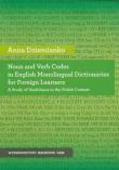 Noun and Verb Codes in English Monolingual Dictionaries for Foreign Learners. Autor: Dziemianko Anna. Dadada.pl Okładka książki Noun and Verb Codes in English Monolingual Dictionaries for Foreign Learners