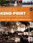 Nouveau Rond-Point 3 B2 Podręcznik z płytą CD. Autor: Capucho Filomena, Denyer Monique, Labascoule Josiane. Dadada.pl Okładka książki Nouveau Rond-Point 3 B2 Podręcznik z płytą CD