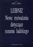 Nowe rozważania dotyczące rozumu ludzkiego. Autor: Gottfried Wilhelm Leibniz. Dadada.pl Okładka książki Nowe rozważania dotyczące rozumu ludzkiego