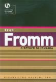 O sztuce słuchania. Autor: Erich Fromm. Dadada.pl Okładka książki O sztuce słuchania