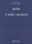 O źródle i celu historii. Autor: Jaspers Karl. Dadada.pl Okładka książki O źródle i celu historii
