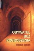 Okładka książki Obywatel bez pochodzenia