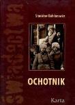 Ochotnik. Autor: Bohdanowicz Stanisław. Dadada.pl Okładka książki Ochotnik