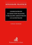 Odszkodowanie za niesłuszne skazanie, tymczasowe aresztowanie lub zatrzymanie.. Autor: Chojniak Łukasz. Dadada.pl Okładka książki Odszkodowanie za niesłuszne skazanie, tymczasowe aresztowanie lub zatrzymanie.