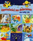 Opowieści na dobranoc na cały rok. Autor: Annel Ingrid, Herzhoff Sarah, Rogler Ulrike. Dadada.pl Okładka książki Opowieści na dobranoc na cały rok