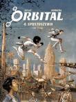 Orbital. Tom 4. Spustoszenia. Autor: Pelle Runberg. Dadada.pl Okładka książki Orbital. Tom 4. Spustoszenia
