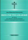 Okładka książki Orzecznictwo lekarskie II wydanie