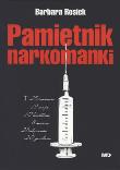 Pamiętnik Narkomanki. Autor: Barbara Rosiek. Dadada.pl Okładka książki Pamiętnik Narkomanki