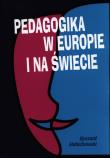 Pedagogika w Europie i na świecie. Autor: Małachowski Ryszard. Dadada.pl Okładka książki Pedagogika w Europie i na świecie