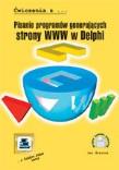 Pisanie programów generujących strony WWW w Delphi. Autor: Biernat Jan. Dadada.pl Okładka książki Pisanie programów generujących strony WWW w Delphi