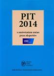 PIT 2014 z omówieniem zmian przez ekspertów KPMG. Wydawca: Oficyna Prawa Polskiego. Dadada.pl Opakowanie PIT 2014 z omówieniem zmian przez ekspertów KPMG