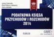 Podatkowa księga przychodów i rozchodów 2014. Autor: Czarnecki Jacek, Piskorz-Liskiewicz Ewa, Jeleńska Anna. Dadada.pl Okładka książki Podatkowa księga przychodów i rozchodów 2014