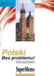 Polski Bez problemu!. Wydawca: SuperMemo World. Dadada.pl Opakowanie Polski Bez problemu!
